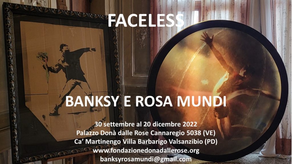Faceless: Banksy Rosa Mundi